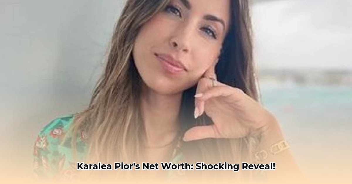 karalea-pior-net-worth